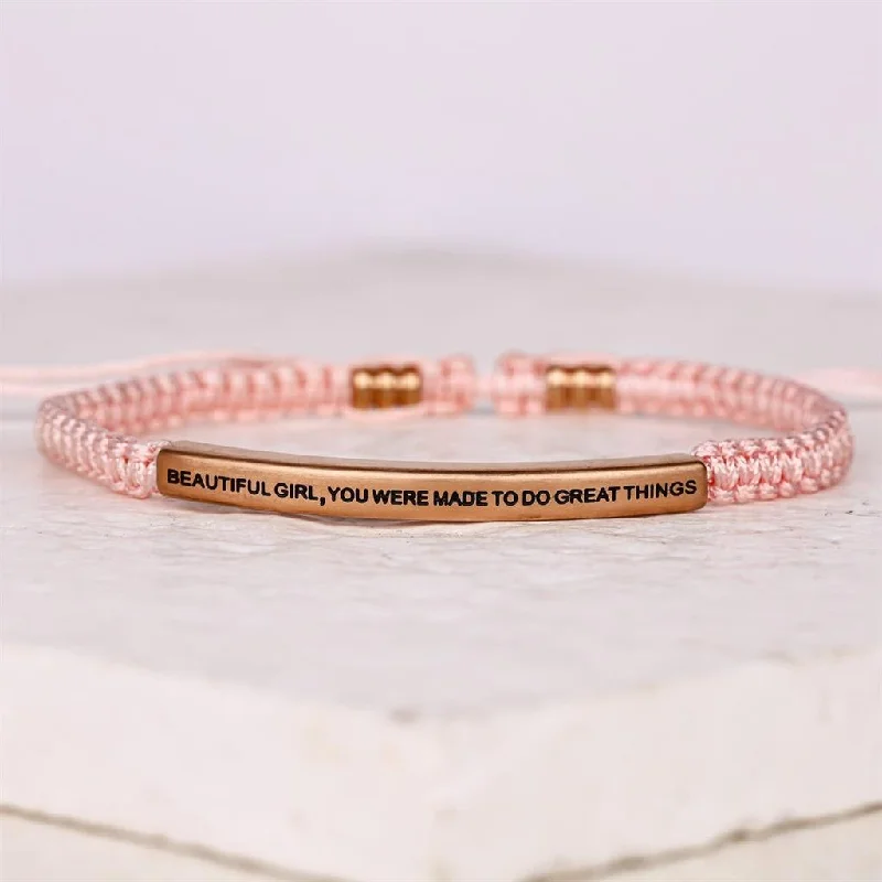 Beautiful Girl, You Were Made To Do Great Things Rope Bracelet