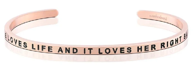 She Loves Life And It Loves Her Right Back Bangle Bracelet