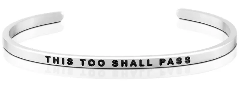 This Too Shall Pass Bangle Bracelet